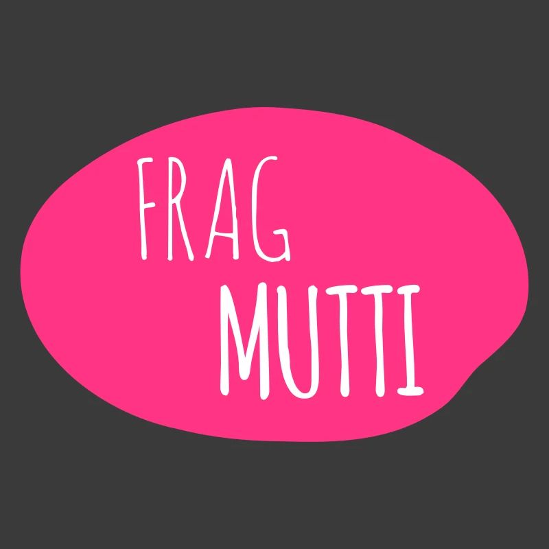 Frag Mutti 2c