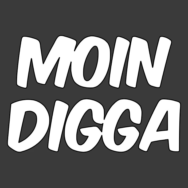 Moin Digga Hambourg
