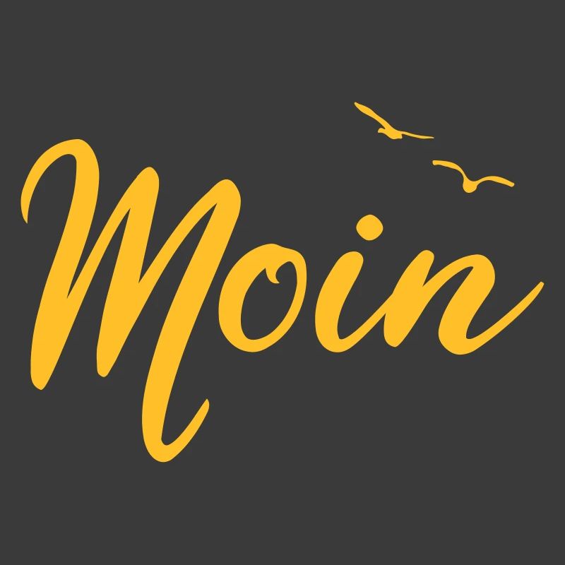 Moin - Spruch Design Geschenk