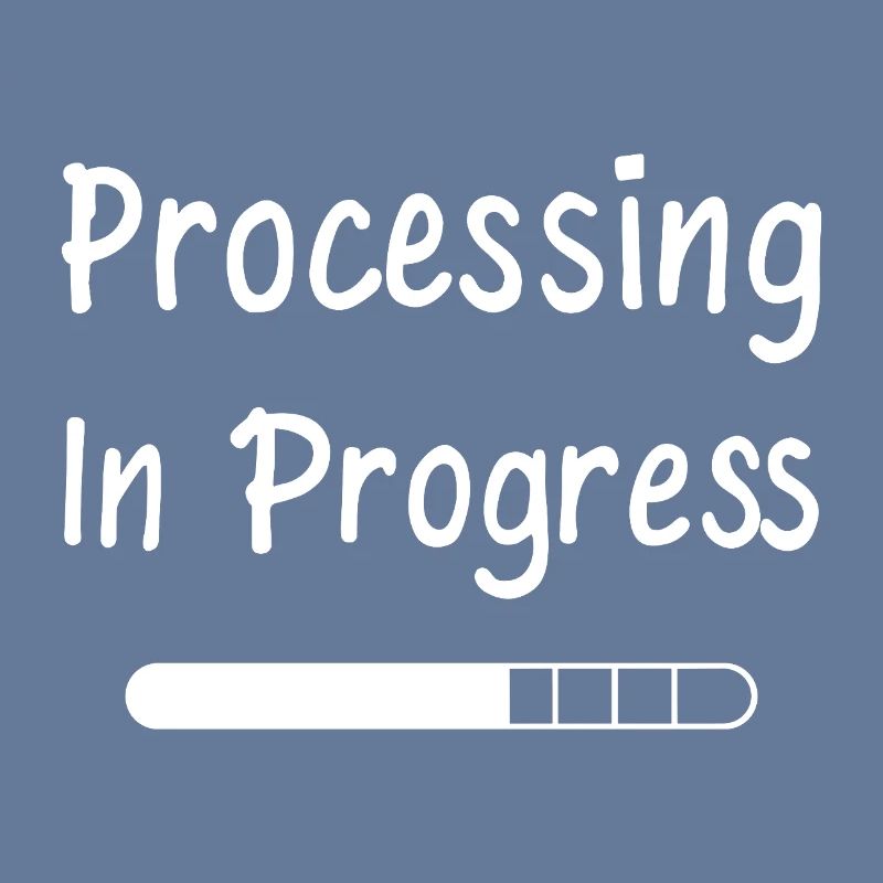 Processing In Progress Loading Bar Statement