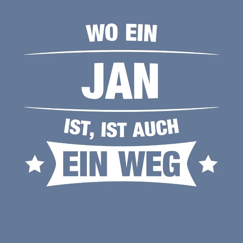 JAN Spruch Geschenkidee Geburtstag Witzig Geschenk