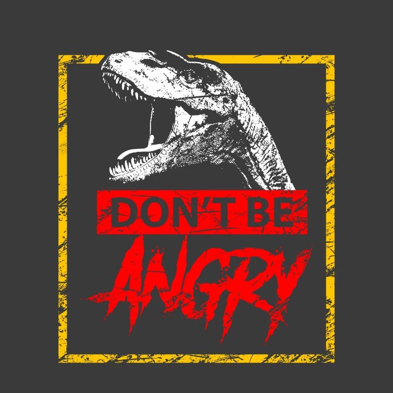 Dinosaurs - Do not be angry