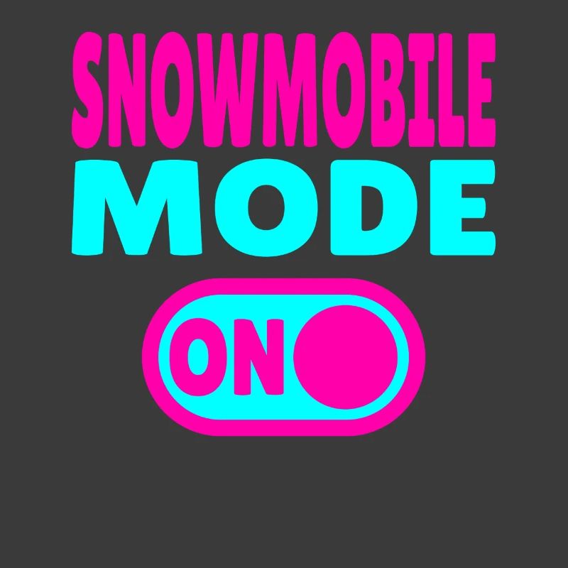 Snowmobile Mode ON