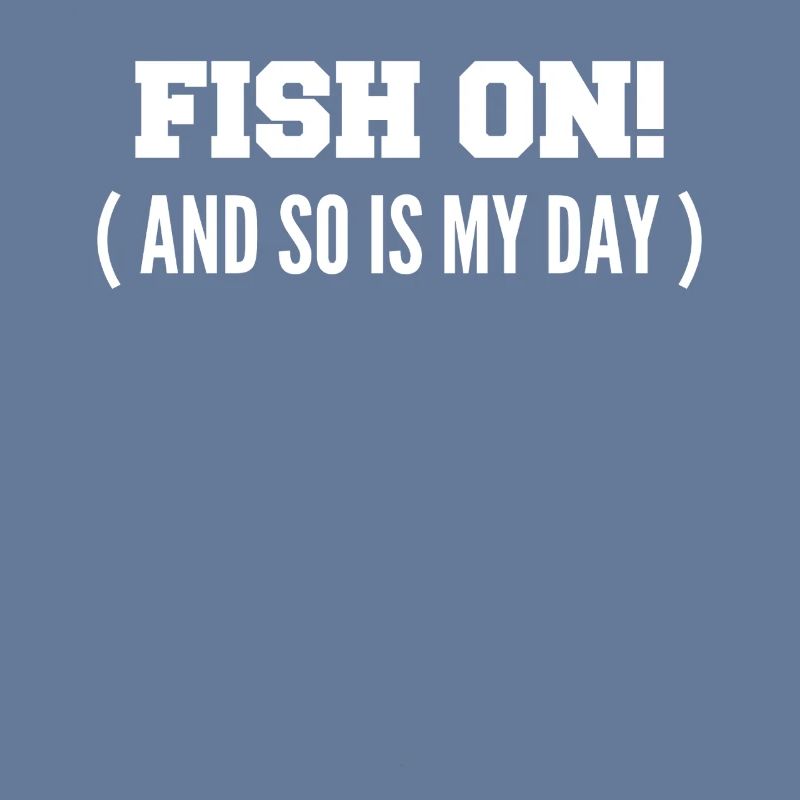 Fisch dran! Oder ist mein Tag am Haken?