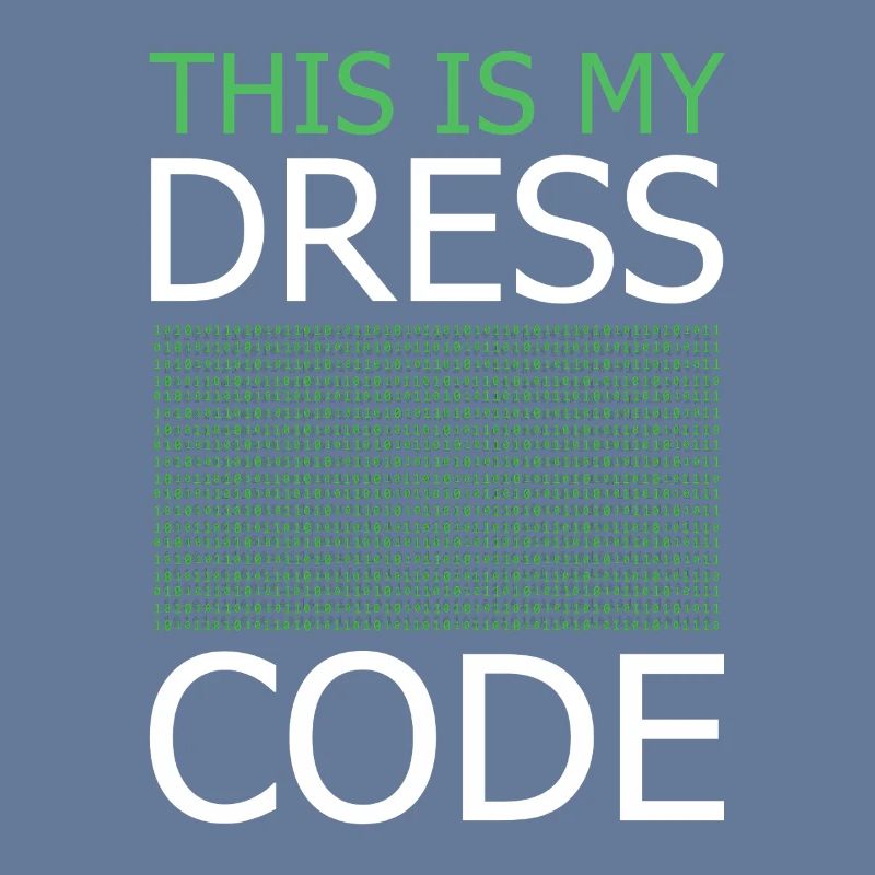 This is my Dress Code – Code Green
