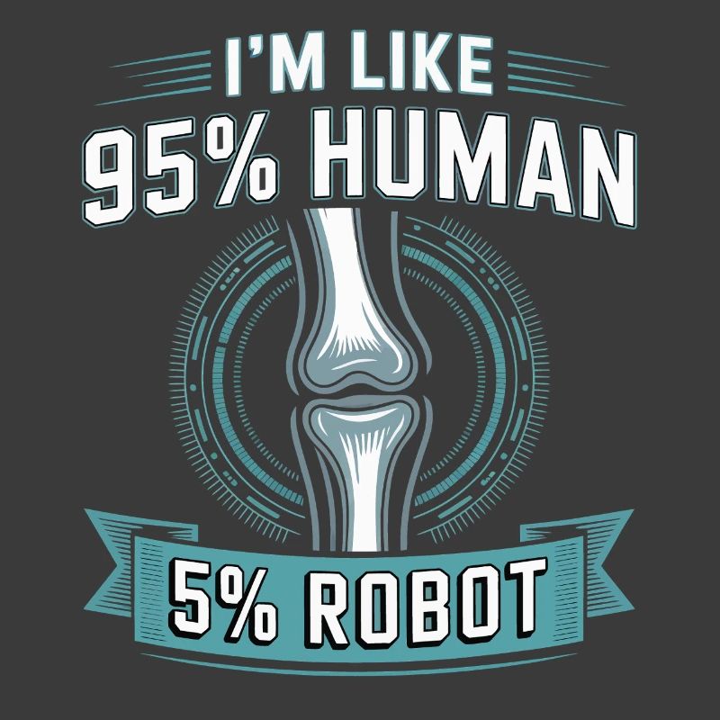 95% human, 5% robot
