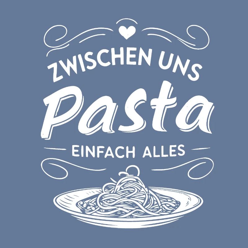 between us pasta just everything. Pun