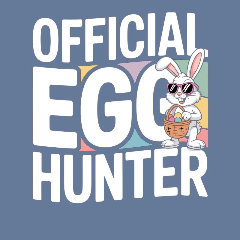 Official Egg Hunter Easter Bunny Easter Humor