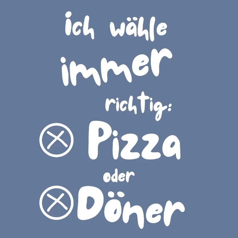 Ich wähle Pizza oder Döner