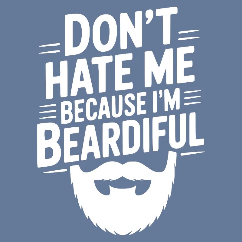Ne me déteste pas parce que je suis beardiful
