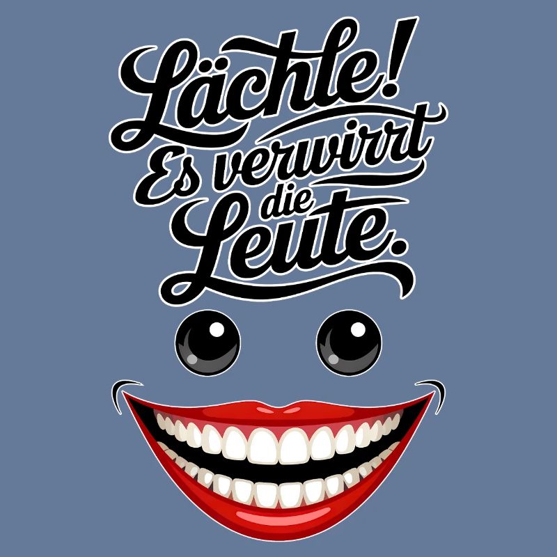 Immer lächeln