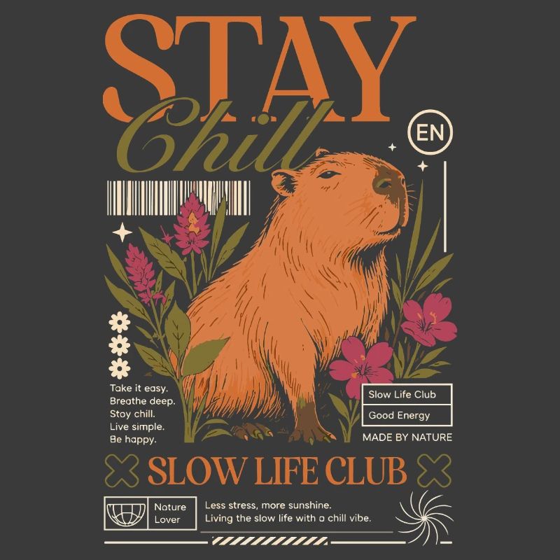 Stay Chill Capybara Motif