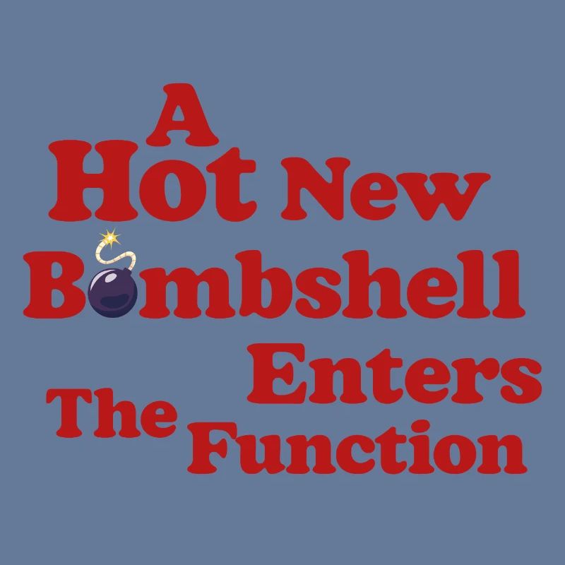 Bombshell at the Function