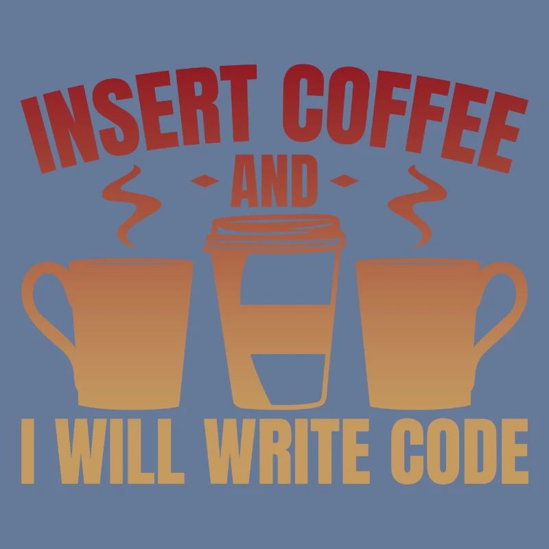 Throw in coffee and write code