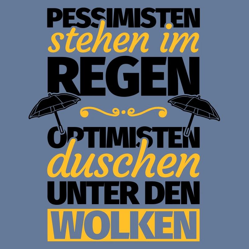 Optimist Optimismus lustiger Spruch Geschenk