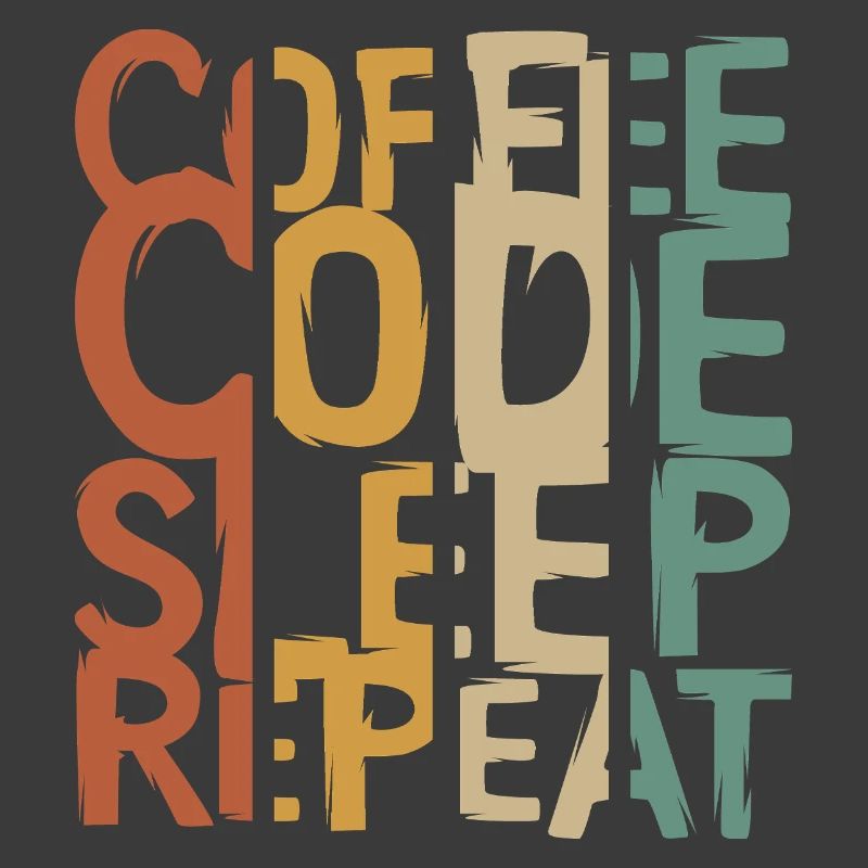 Coffee Code Sleep Repeat – Developer Design