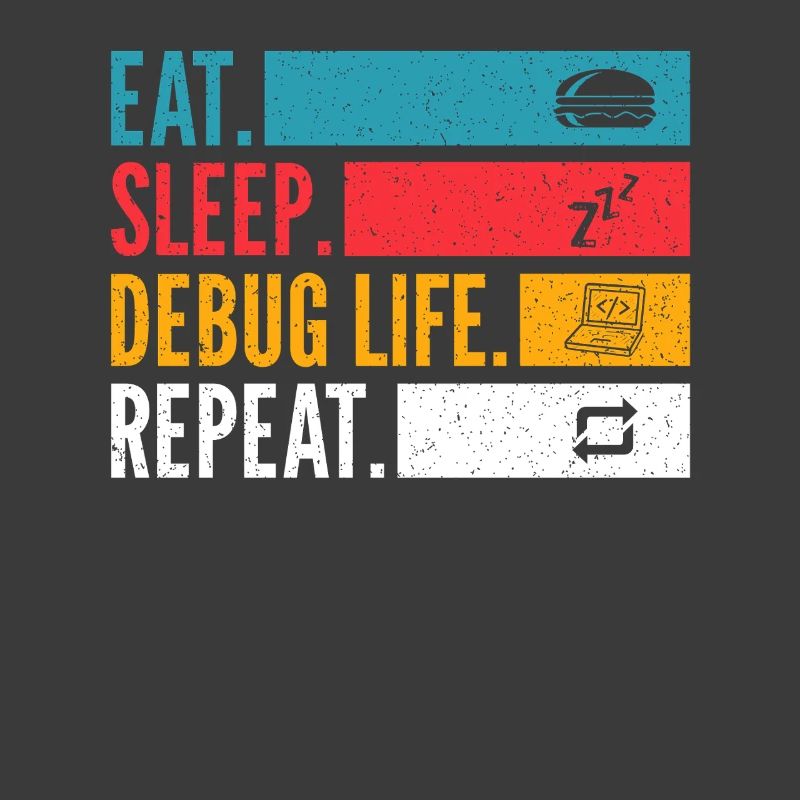 Eat Sleep Debug Repeat Developer Shirt