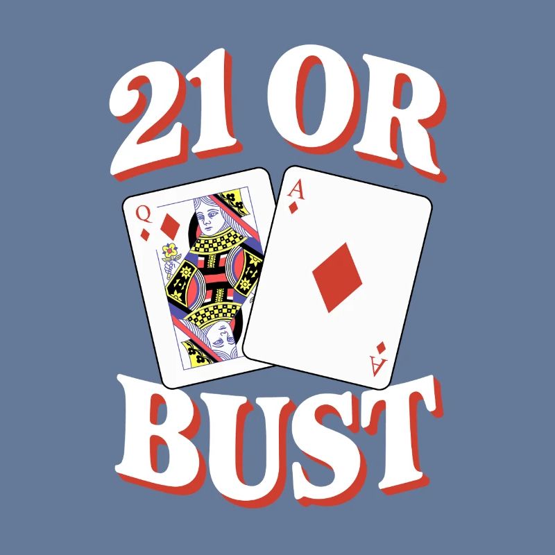 21 Oder Bust Poker Kartendesign
