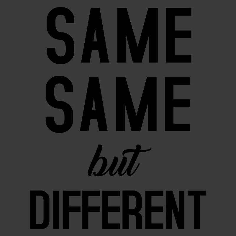 Same Same