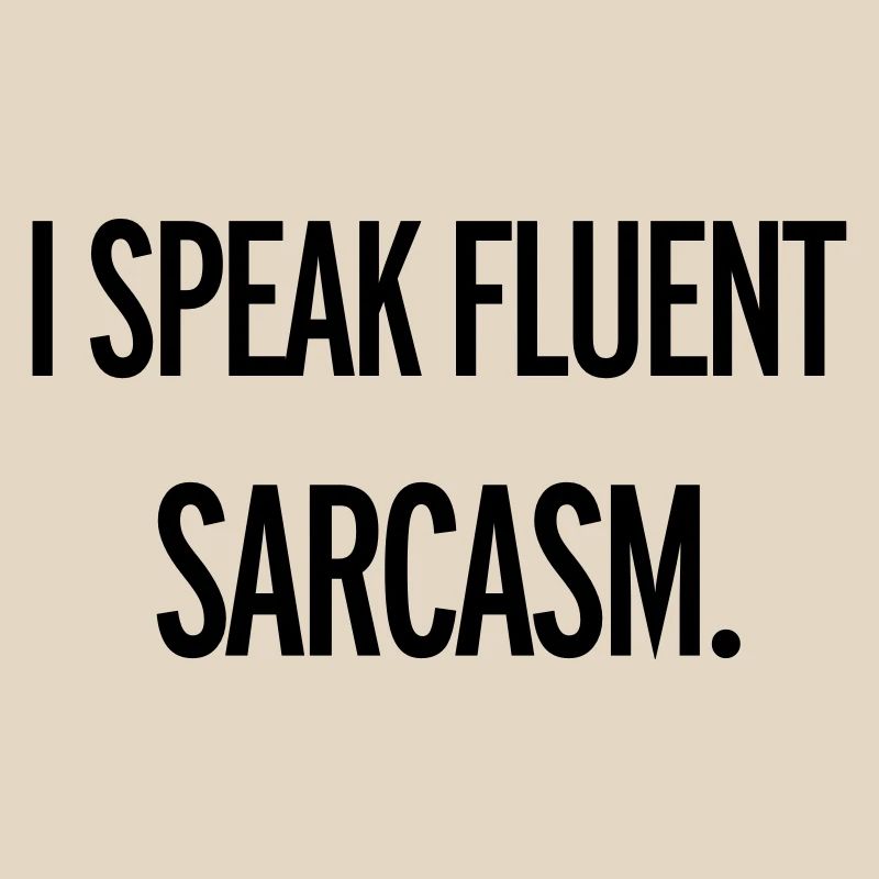 Sarcasm