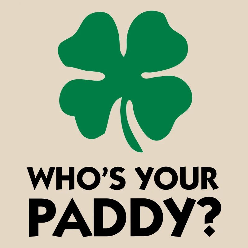 Wer ist dein Paddy?
