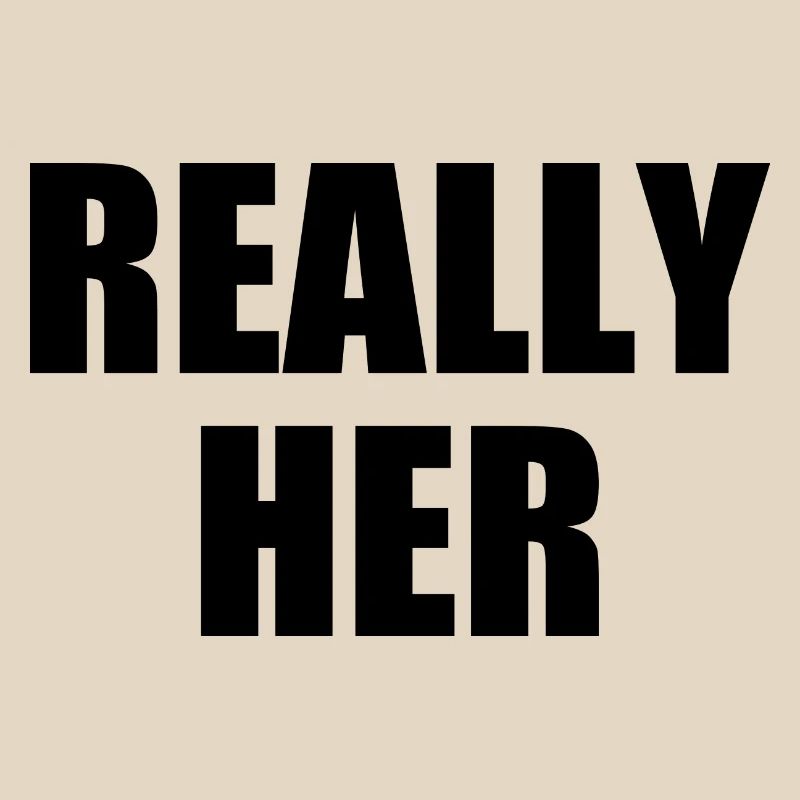really her