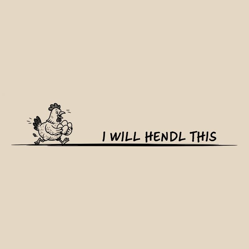 I Will Hendl This Pun