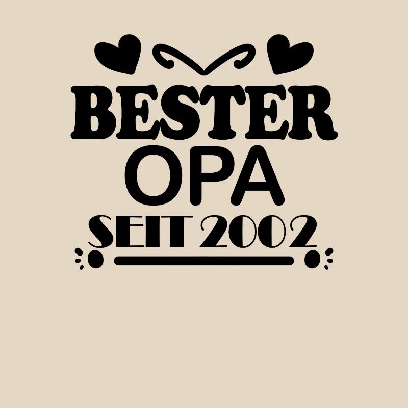 Bester Opa seit 2002