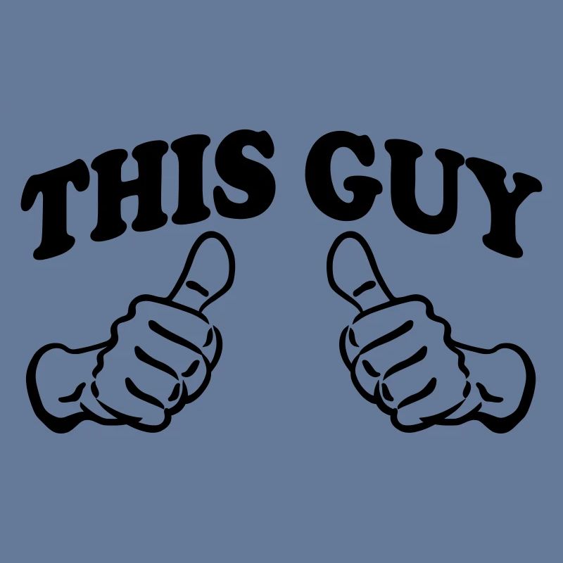 This Guy (Custom)