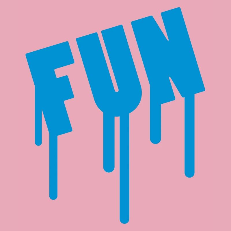 Fun