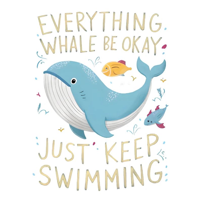 Whale Be Okay