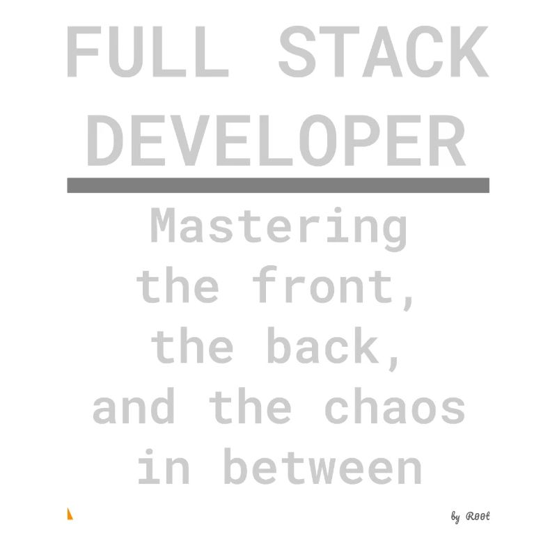 Full Stack Develo: Front, Back und Chaos