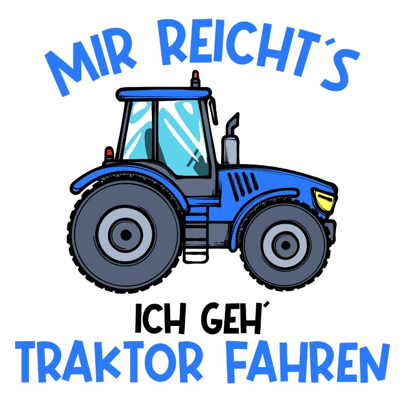 Traktor Statement Nutzfahrzeug Landleben Ackerbau
