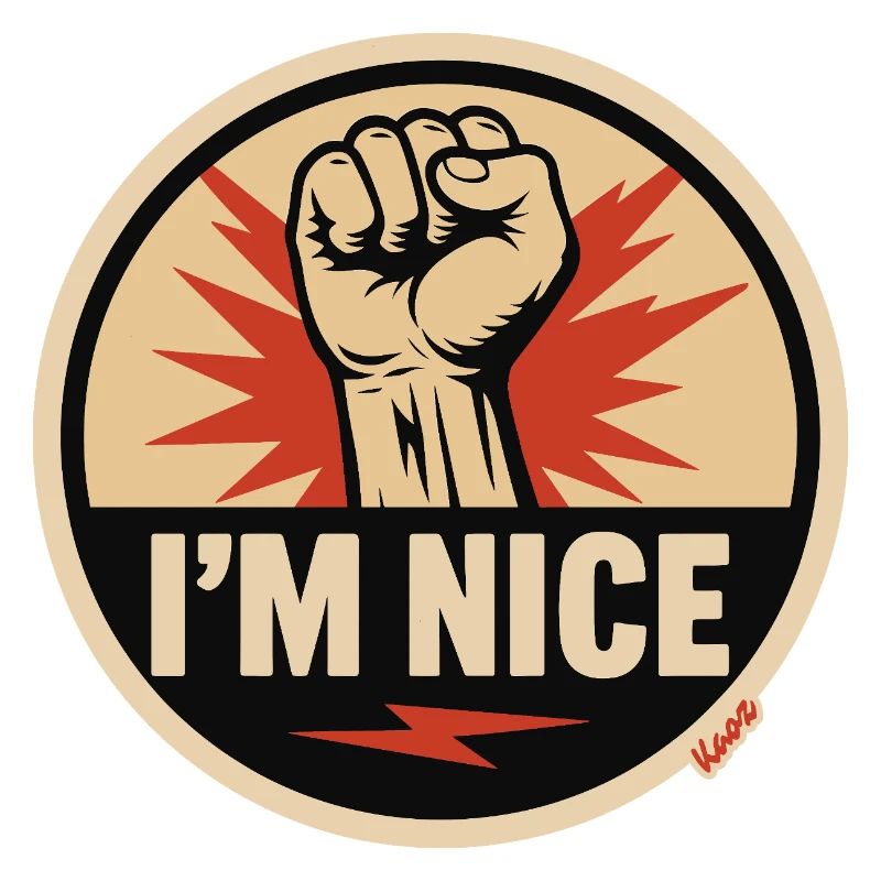 I’m Nice Fäuste-Statement
