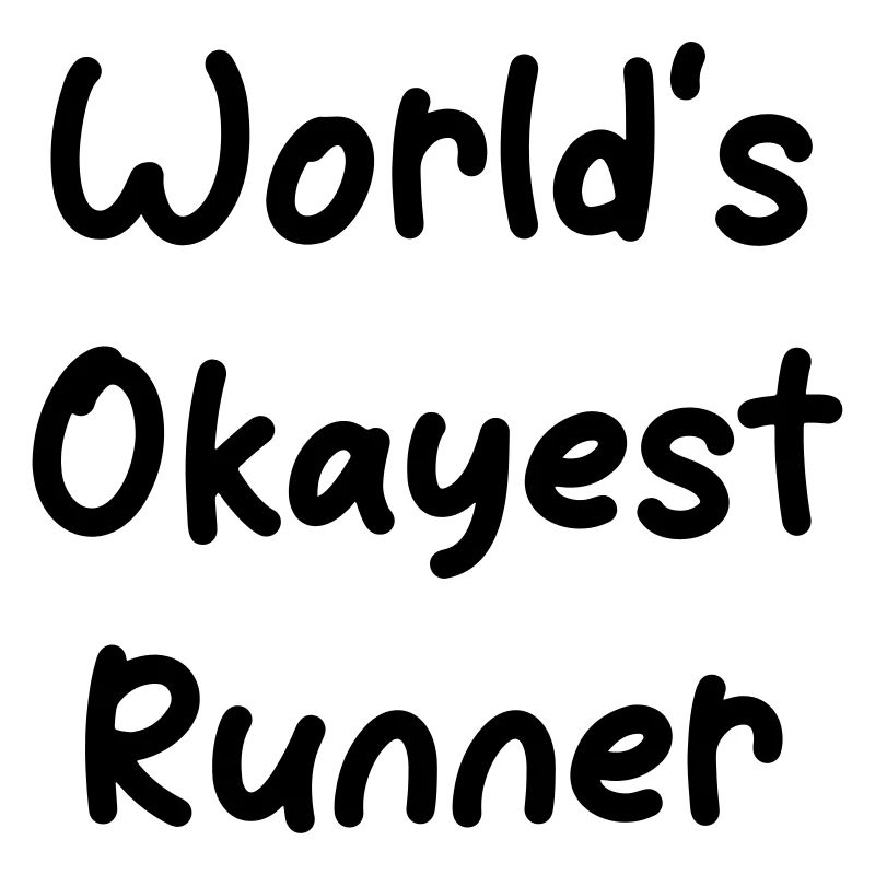 World’s okayest Runner
