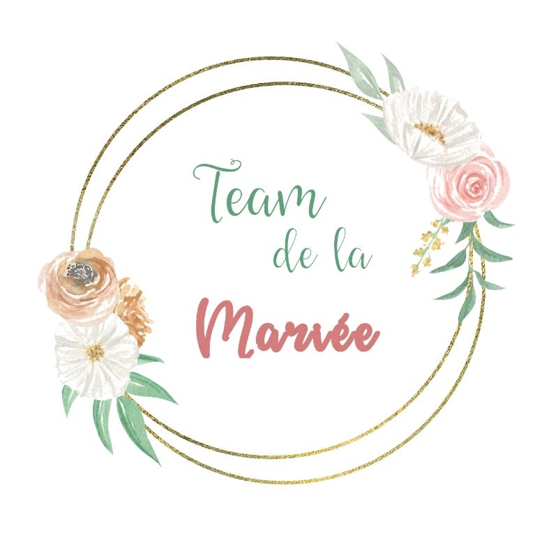 Team de la mariée - frame or et fleurs