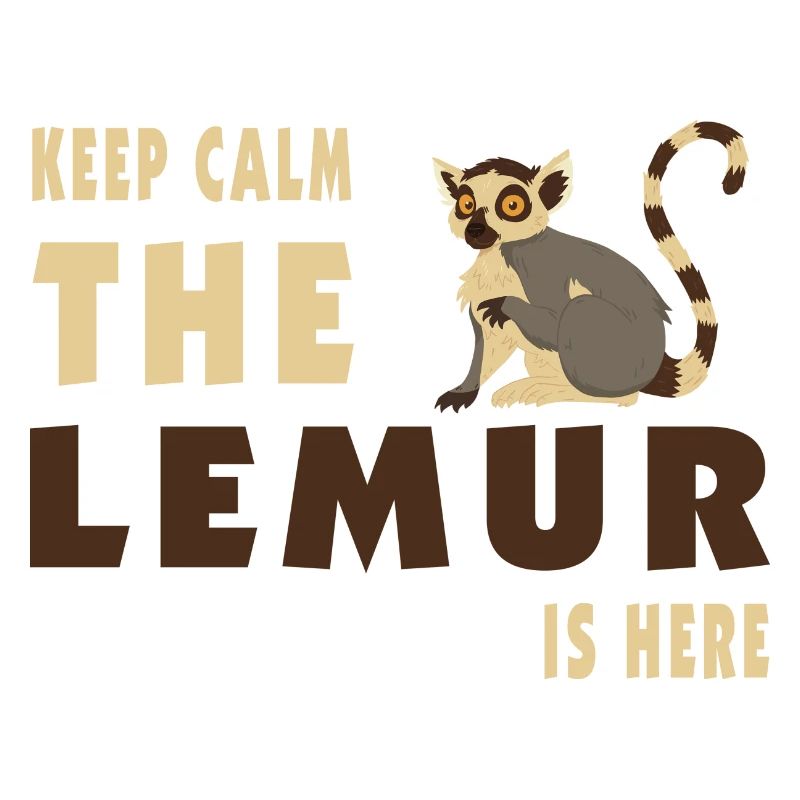 Keep Calm Lemur is here / Geschenk