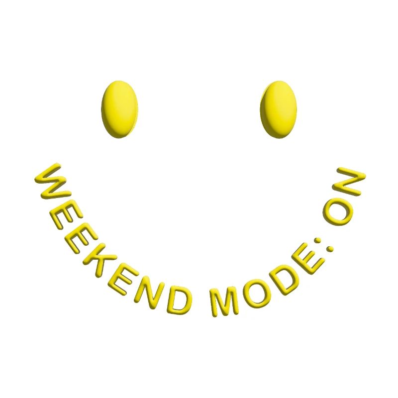 Mode Week-end ACTIVÉ Sourire de bonne humeur