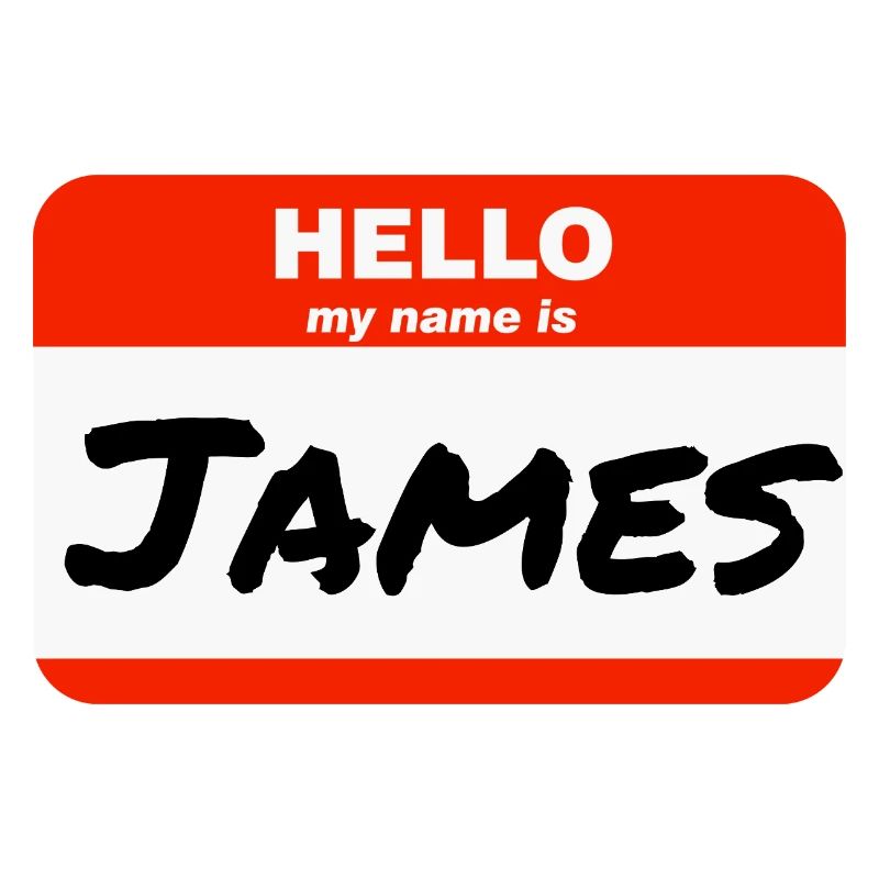 Hello My Name Is James Red Label with First Name