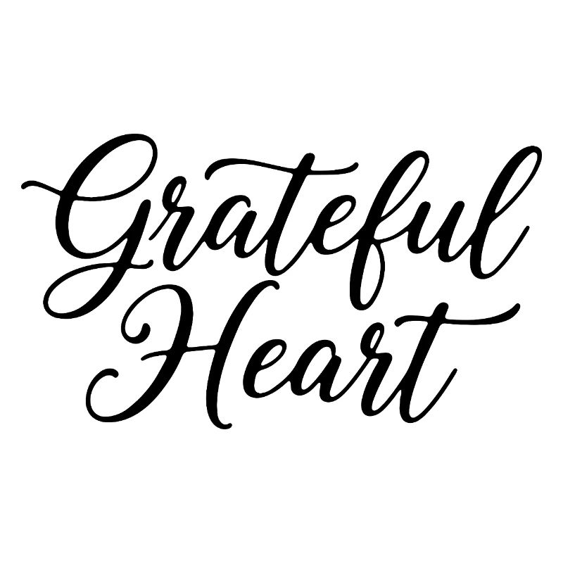 Grateful Heart Script