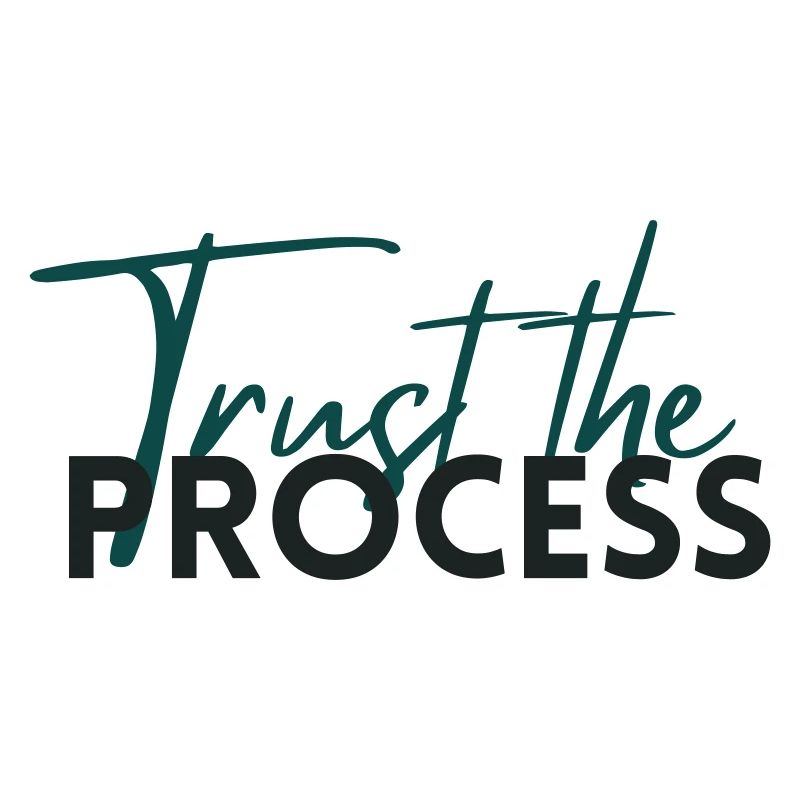 Faites confiance au processus - Déclaration de motivation