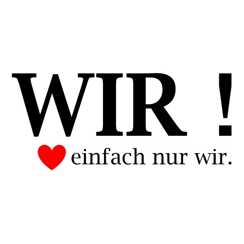 WIR! Einfach nur wir Herz