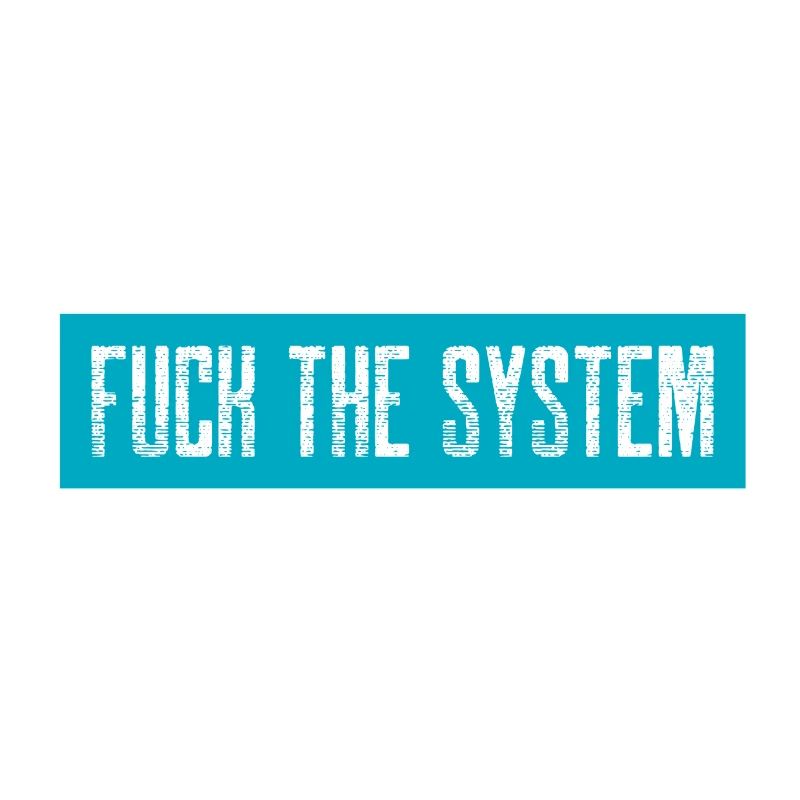 Fuck le système