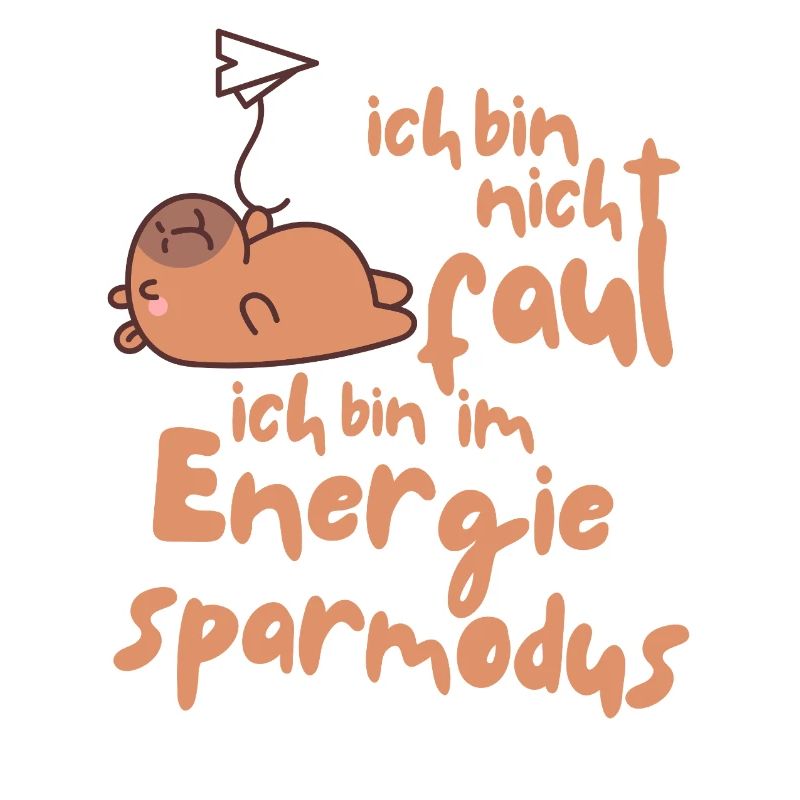 Ich bin nicht faul