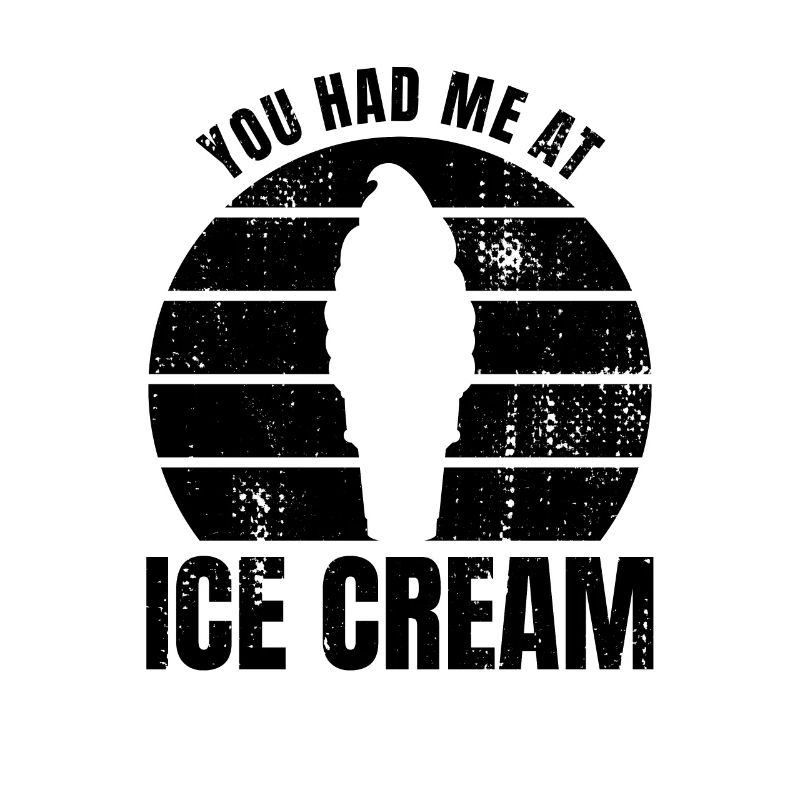 Du hattest mich bei Eiscreme