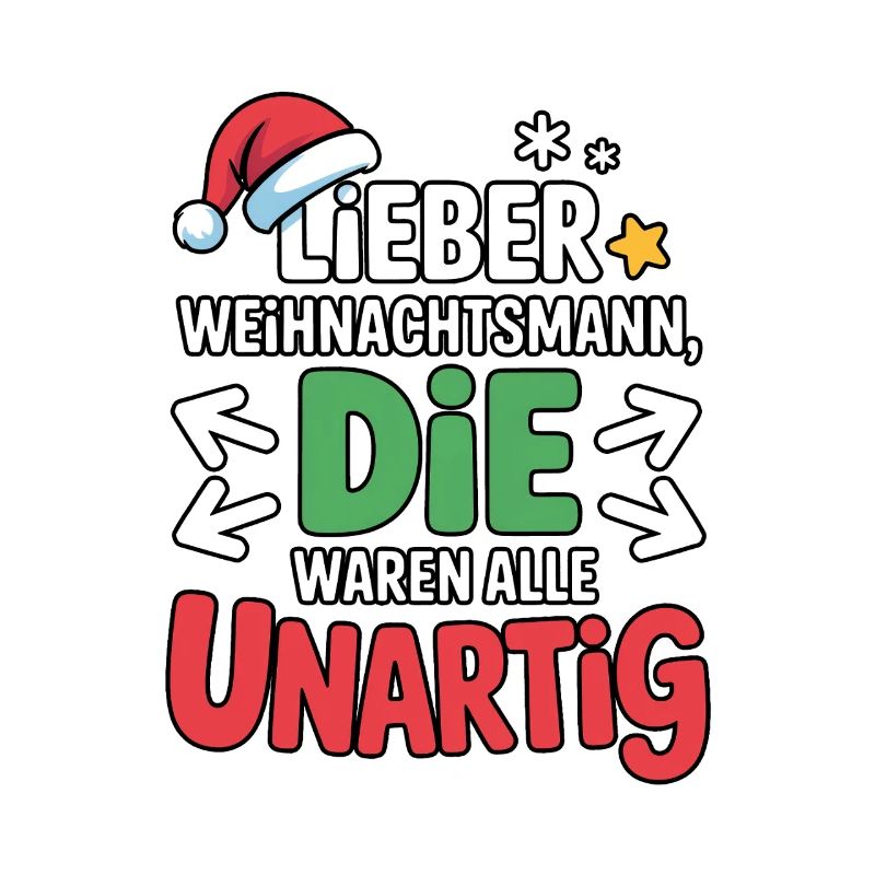 Lieber Weihnachtsmann Unartig Design