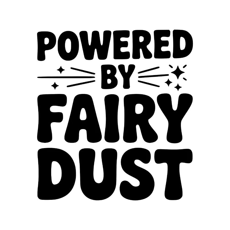 Powered by Fairy Dust