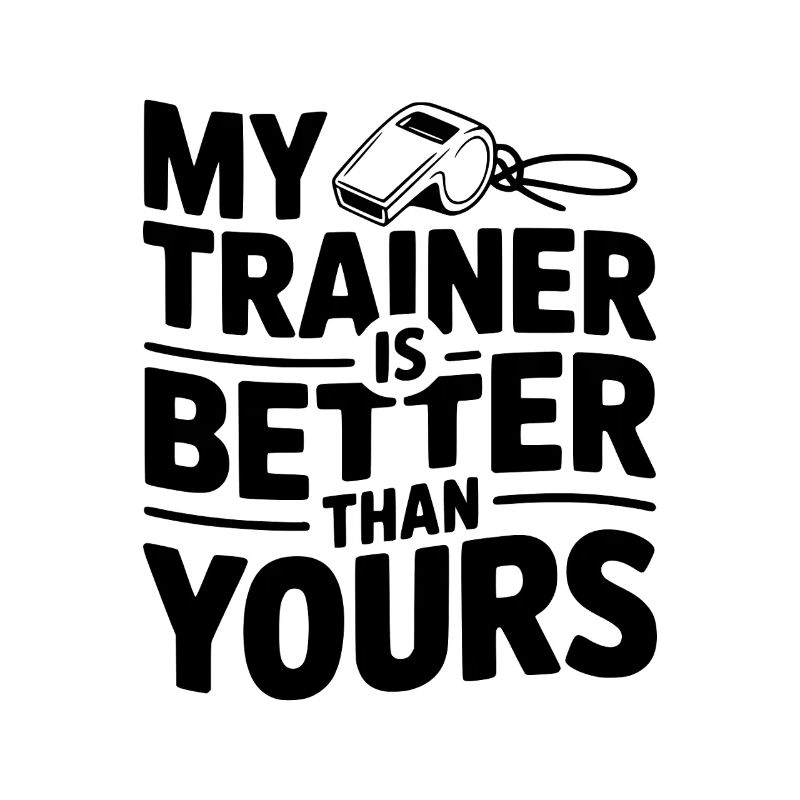 My Trainer is Better Than Yours