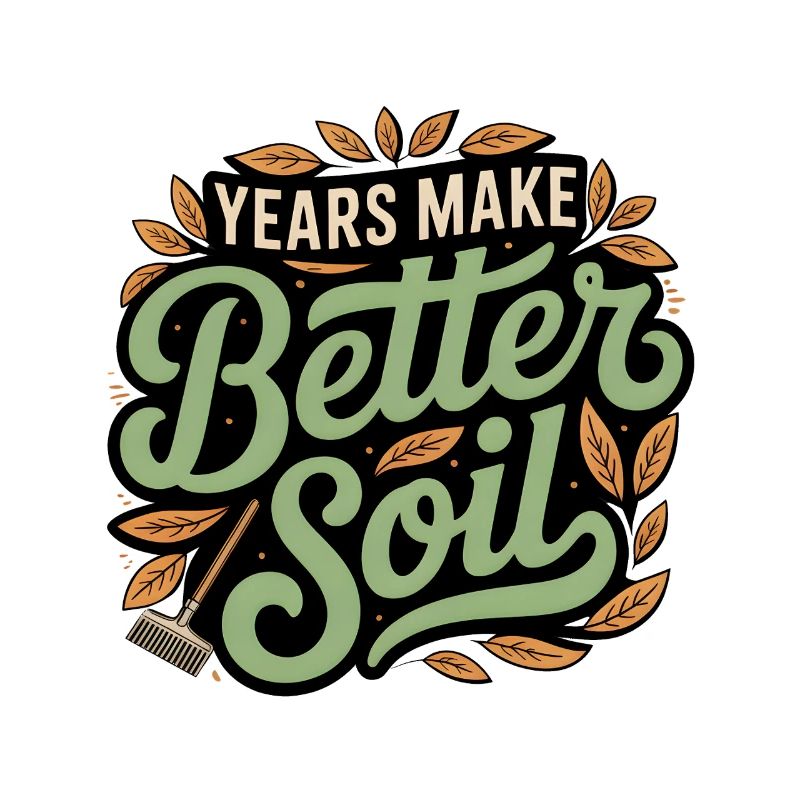 Years make a better earth | Garden