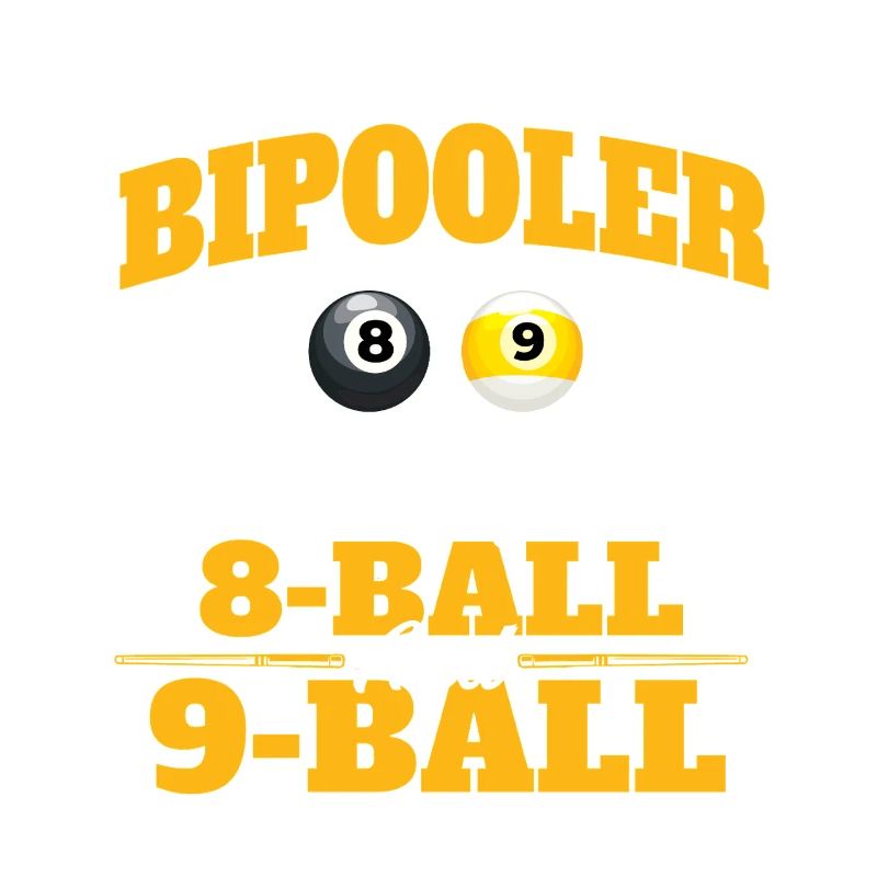 Ich bin Bipooler 8-Ball 9-Ball Billard Queue Spiel